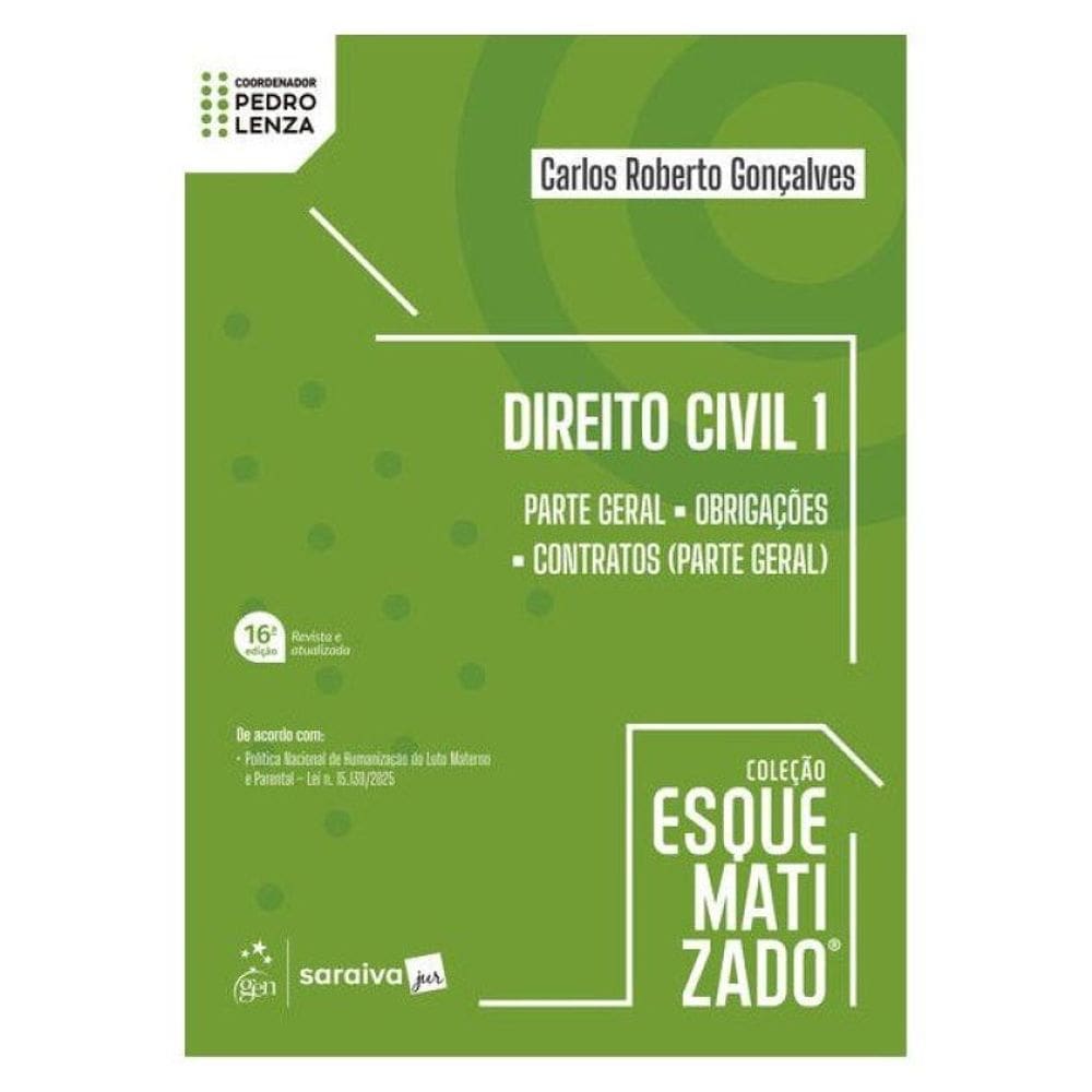 Direito Civil - Vol.1 - Coleção Esquematizado - 16ª Edição 2026