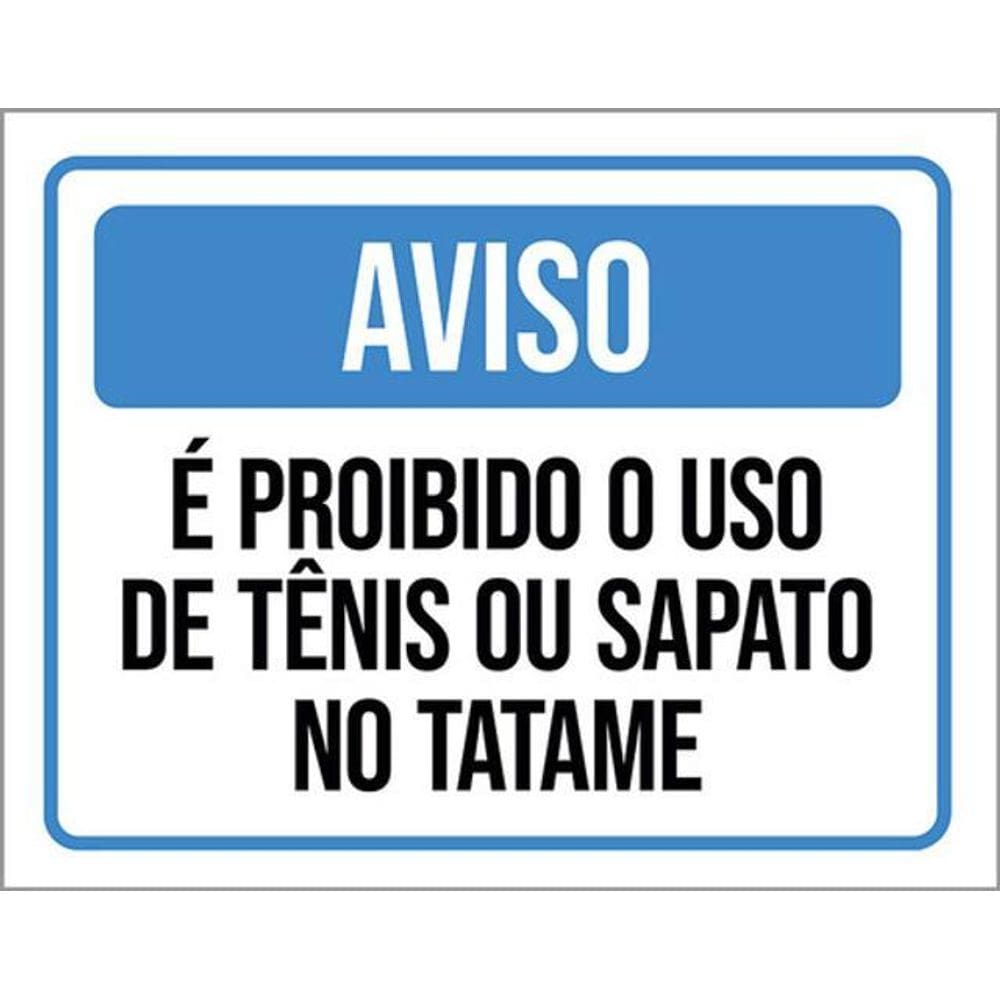 Kit 10 Placas Sinalização - Aviso Proibido Uso Tênis Tatame