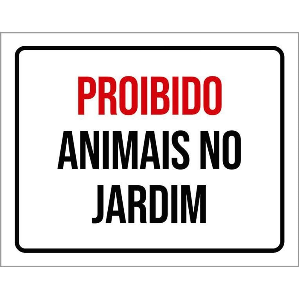 Kit 3 Placas Sinalização Proibido Animais No Jardim