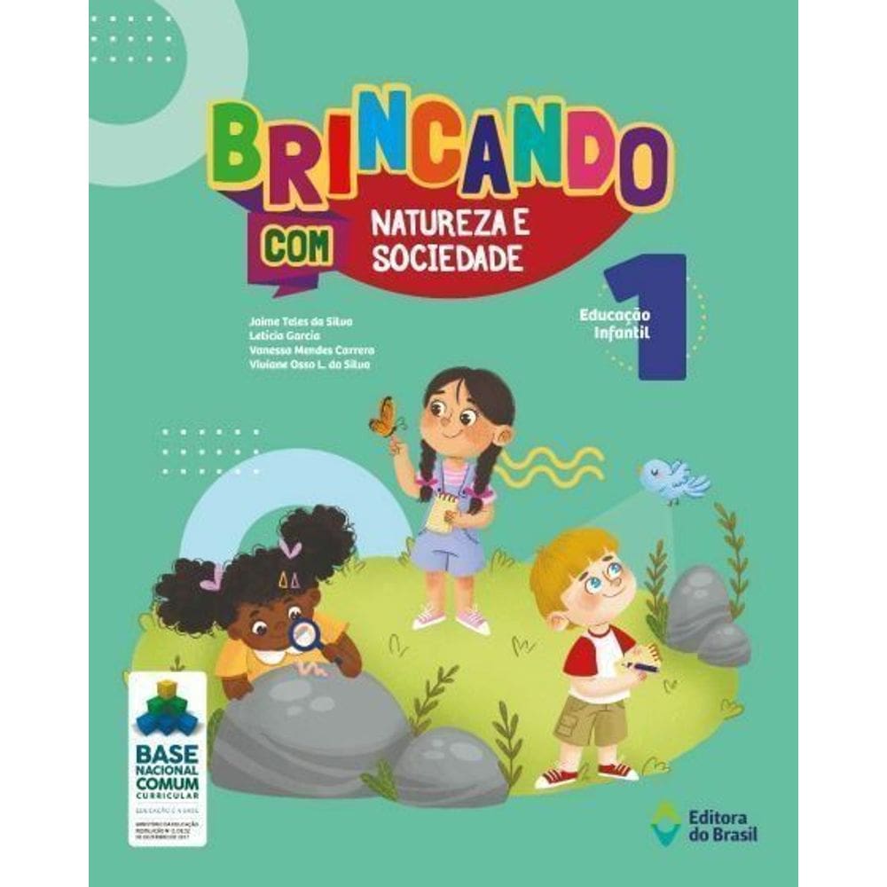 Brincando Com Natureza e Sociedade - Educação Infantil - 1