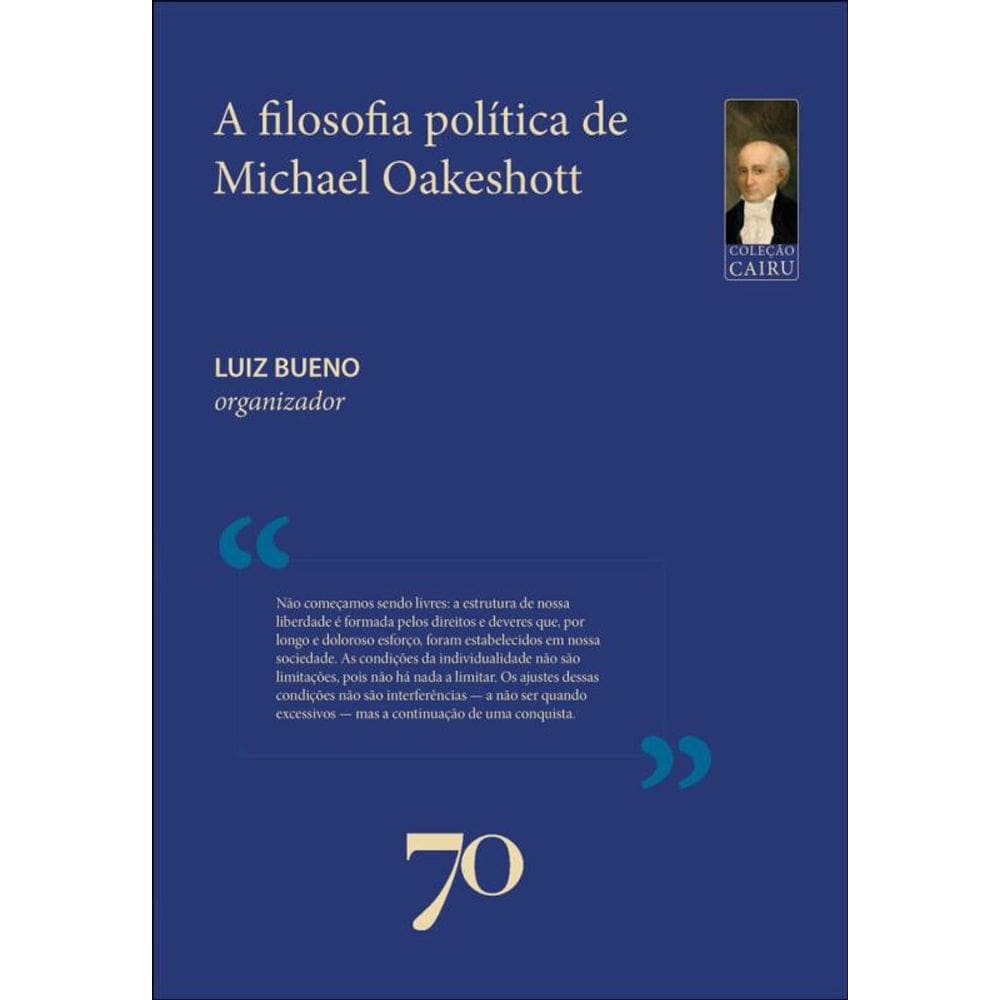 A Filosofia Política De Michael Oakeshott