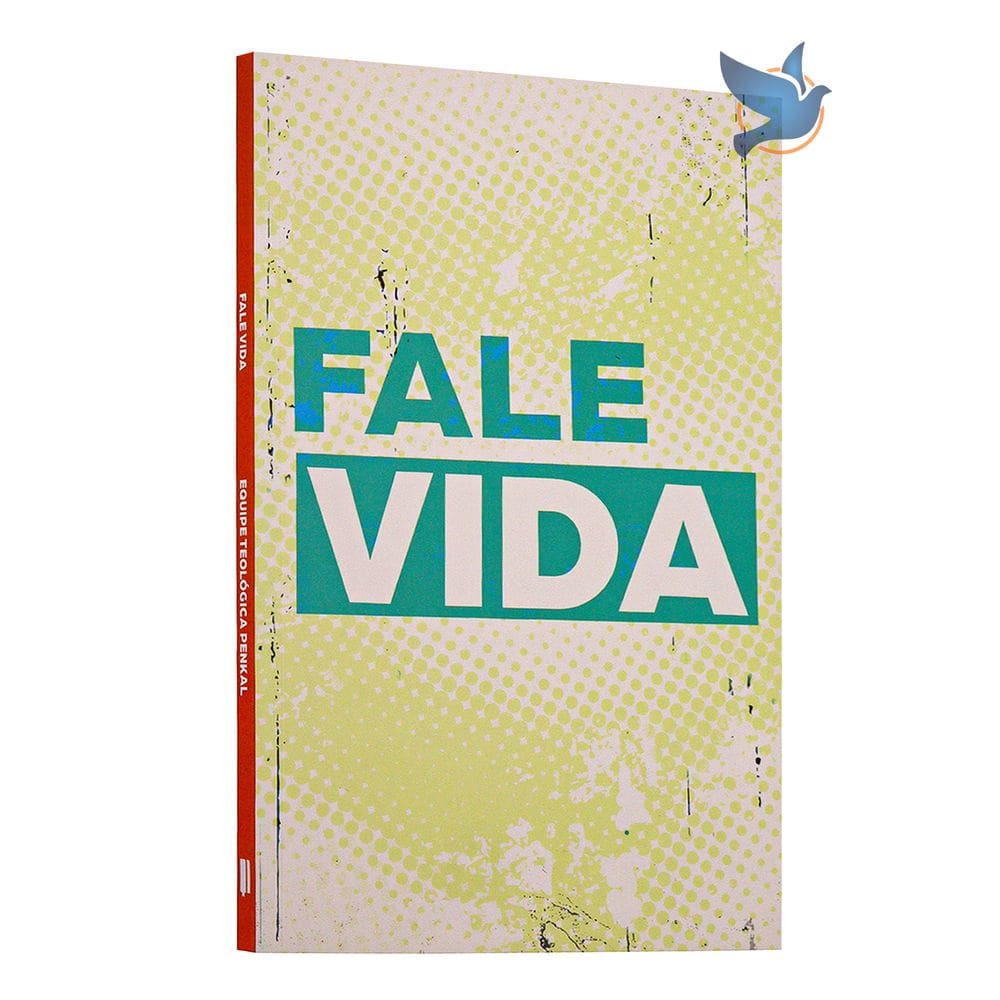 Livro Fale Vida Equipe Teológica Penkal