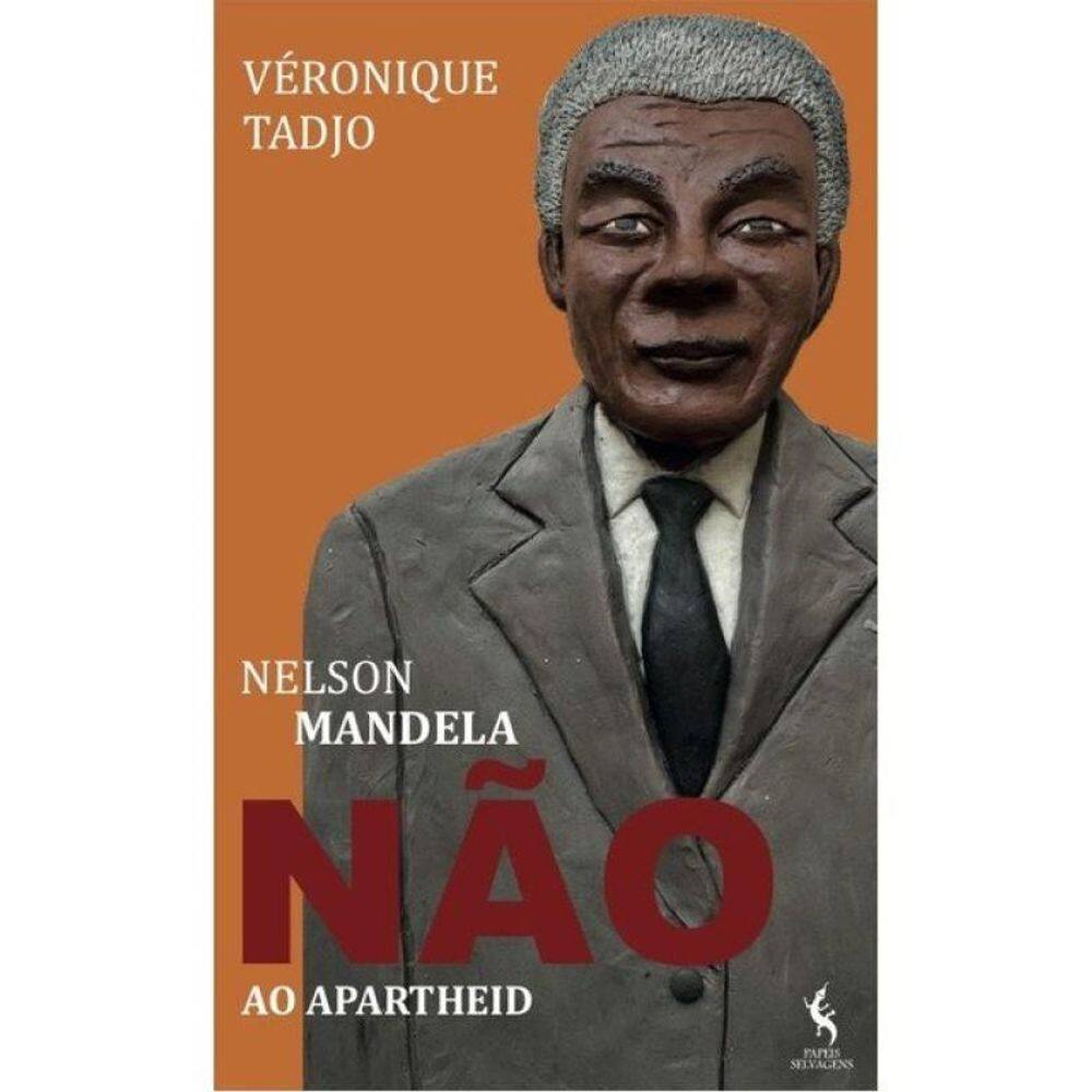 Nelson Mandela - Não Ao Apartheid