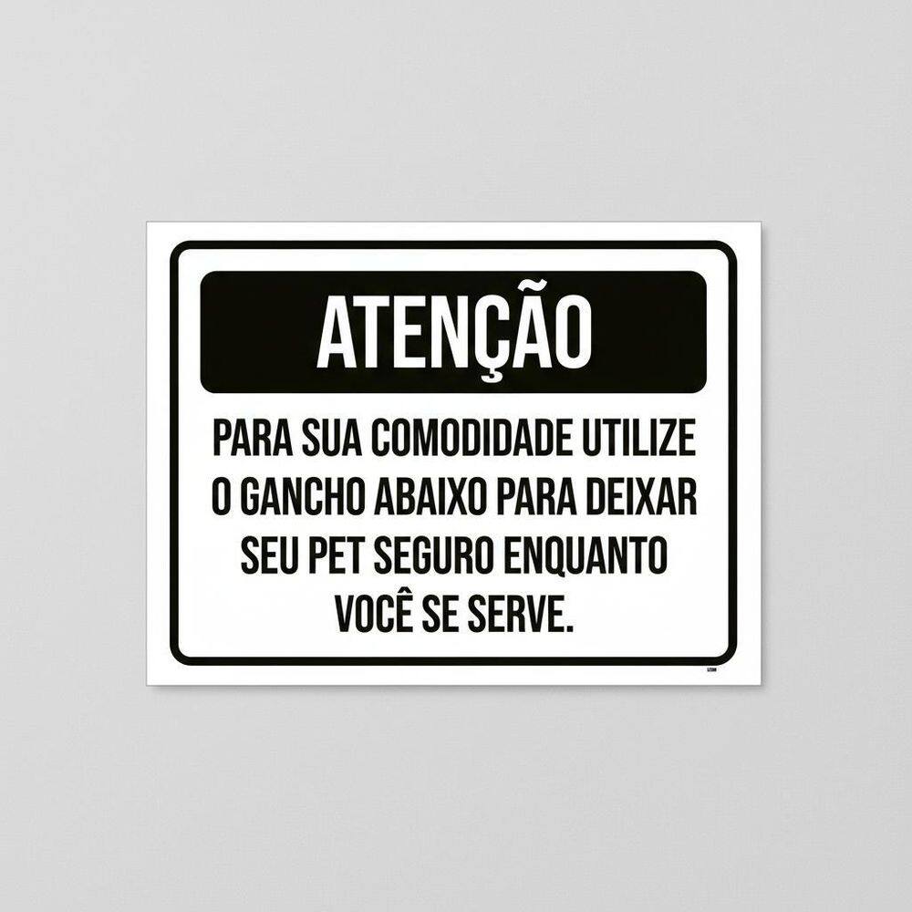 Placa Acm Atenção Utilize Gancho Pet Seguro 18X23