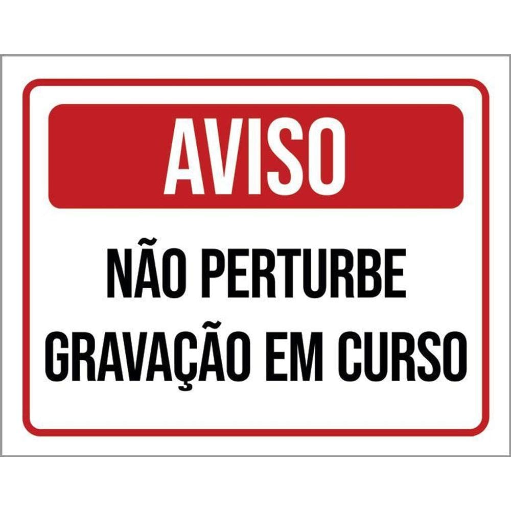 Kit 3 Placa Acm Aviso Não Perturbe Gravação Em Curso 18X23