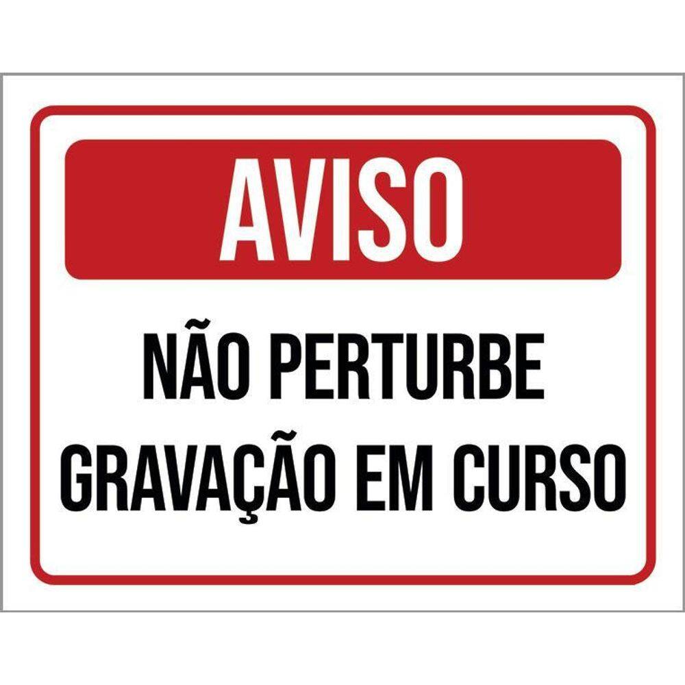 Kit 3 Placa Acm Aviso Não Perturbe Gravação Em Curso 18X23