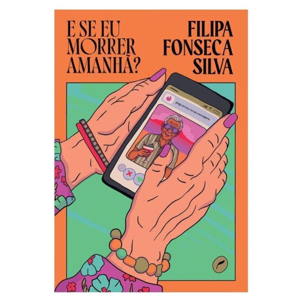 E Se Eu Morrer Amanhã?