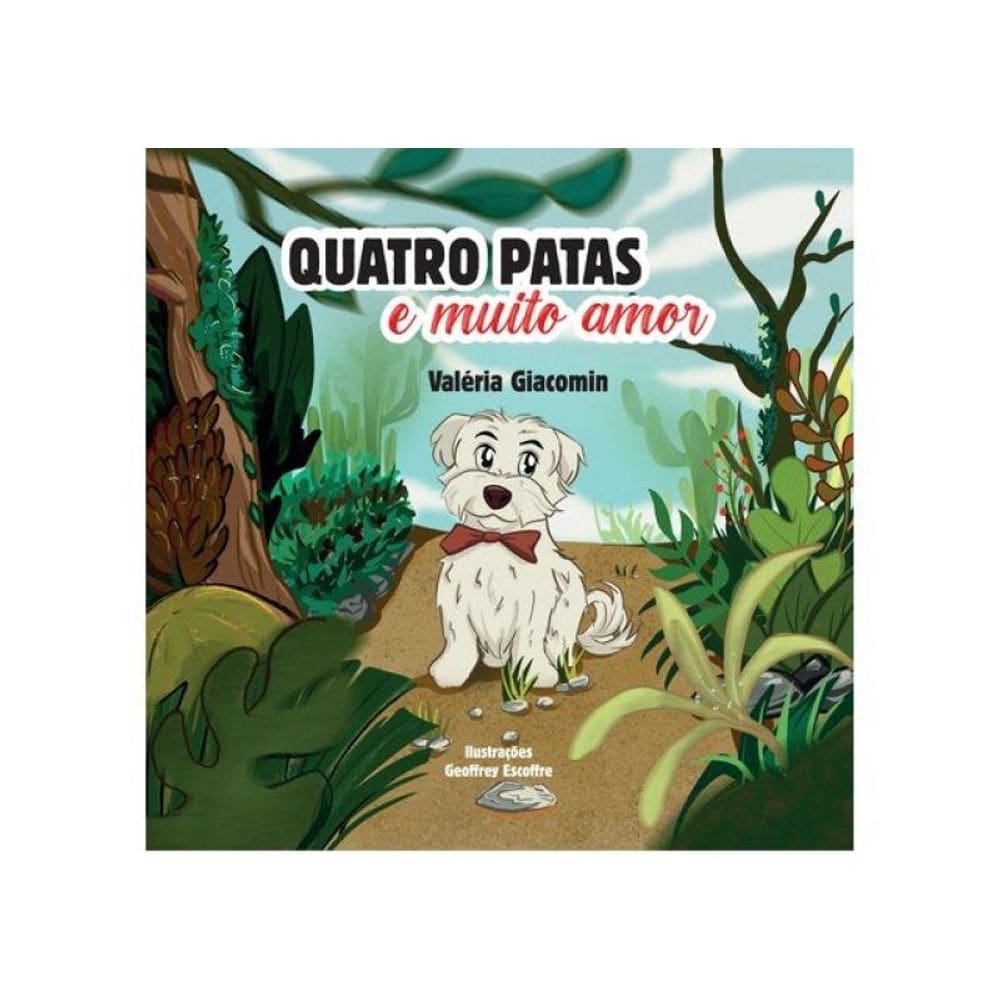 Quatro Patas E Muito Amor