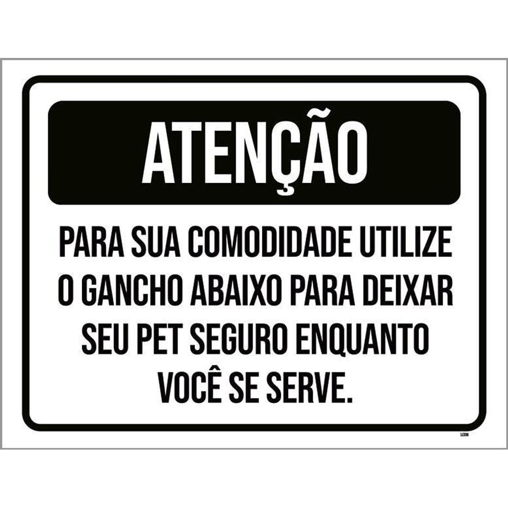 Kit 10 Placa Acm Atenção Utilize Gancho Pet Seguro 18X23
