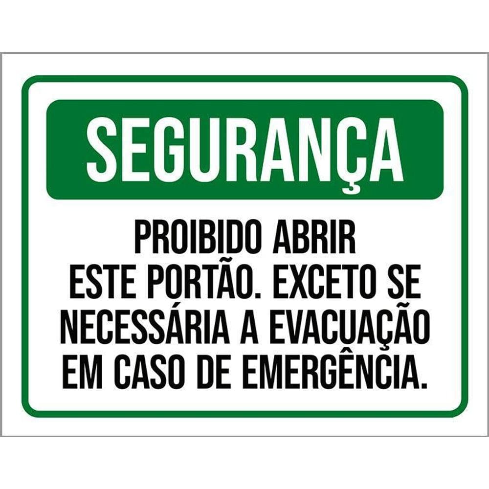 Kit 10 Placa Acm Segurança Abrir Portão Evacuação 18X23