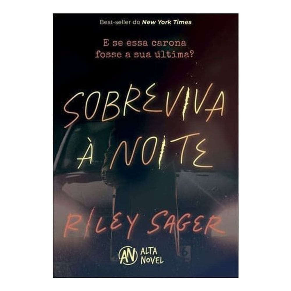 Sobreviva à Noite - E Se Essa Carona Fosse a Sua Última?