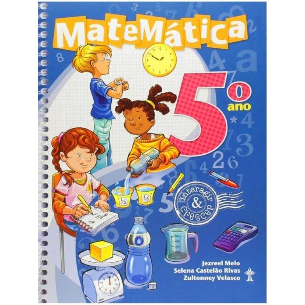 Interagir E Crescer - Matematica - 5º Ano