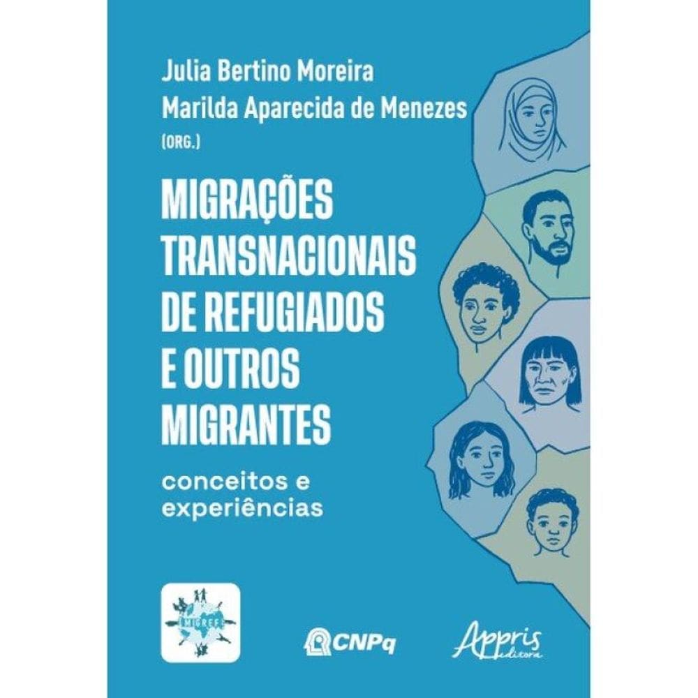 Migrações Transnacionais De Refugiados E Outros Migrantes