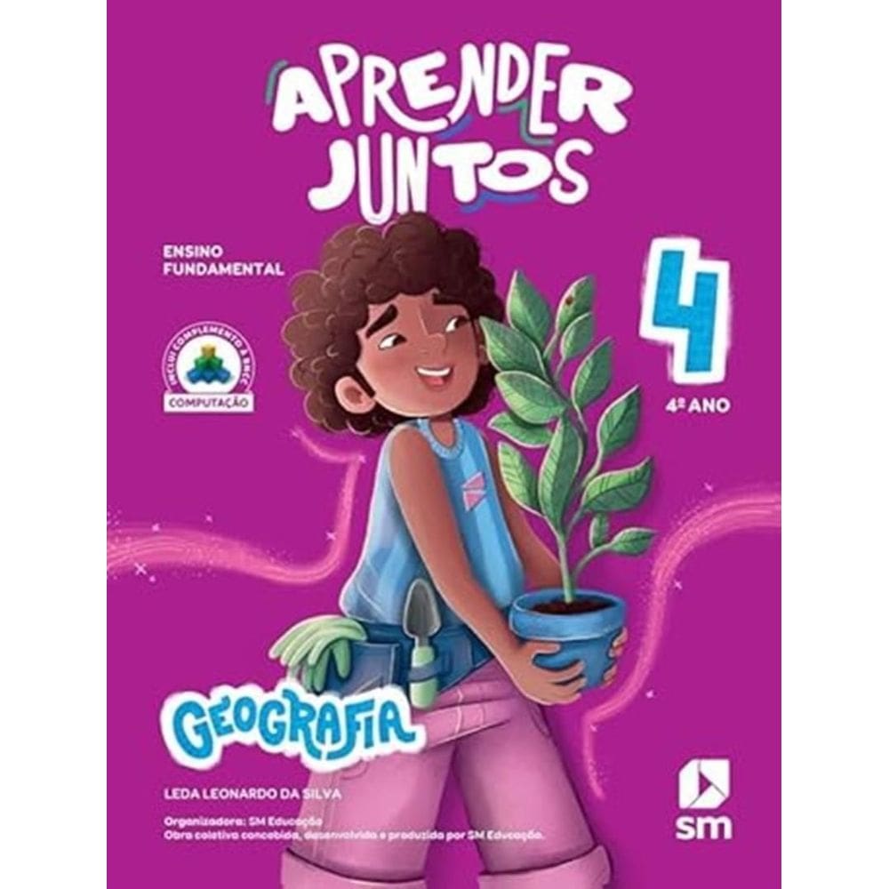 Aprender Juntos - Geografia - 4 Ano - 08/25
