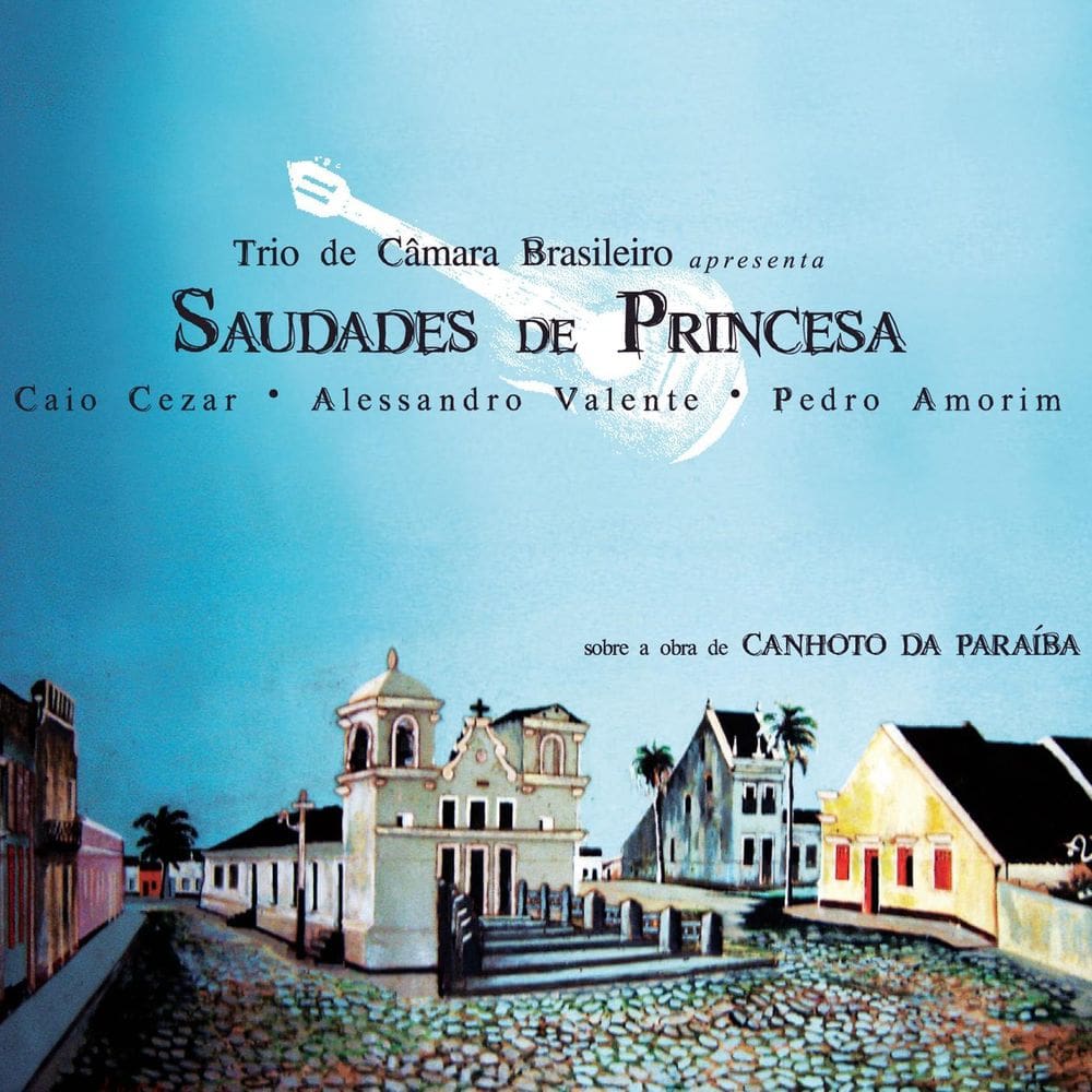 Trio De Câmara Brasileiro - Saudades De Princesa - Cd