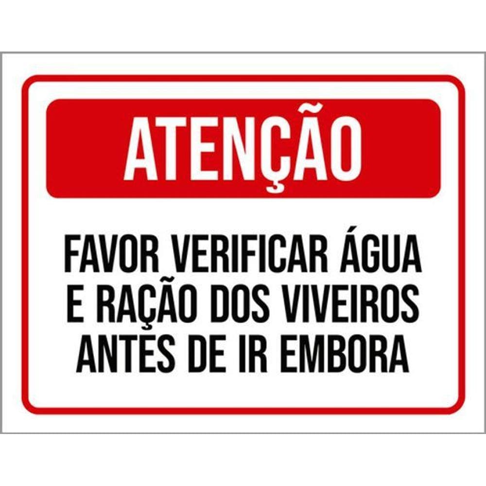 Kit 5 Placas Atenção Favor Verificar Água Ração Viveiros