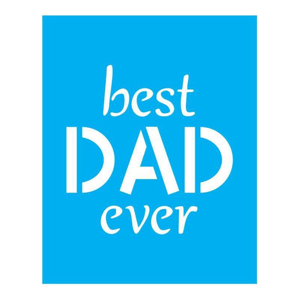 Stencil Tamako Best Dad Ever - 20X25Cm - Ref B387