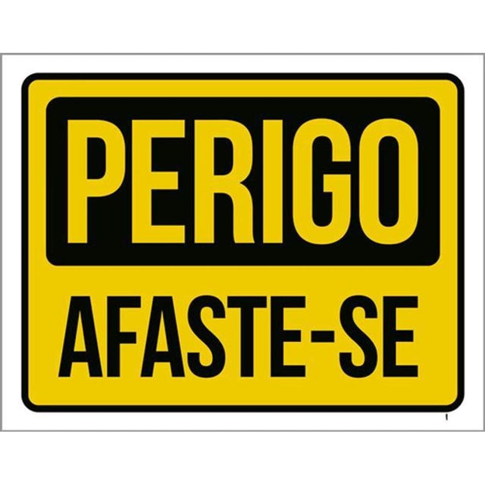 Kit 3 Placas Perigo Afaste-Se Amarela 36X46