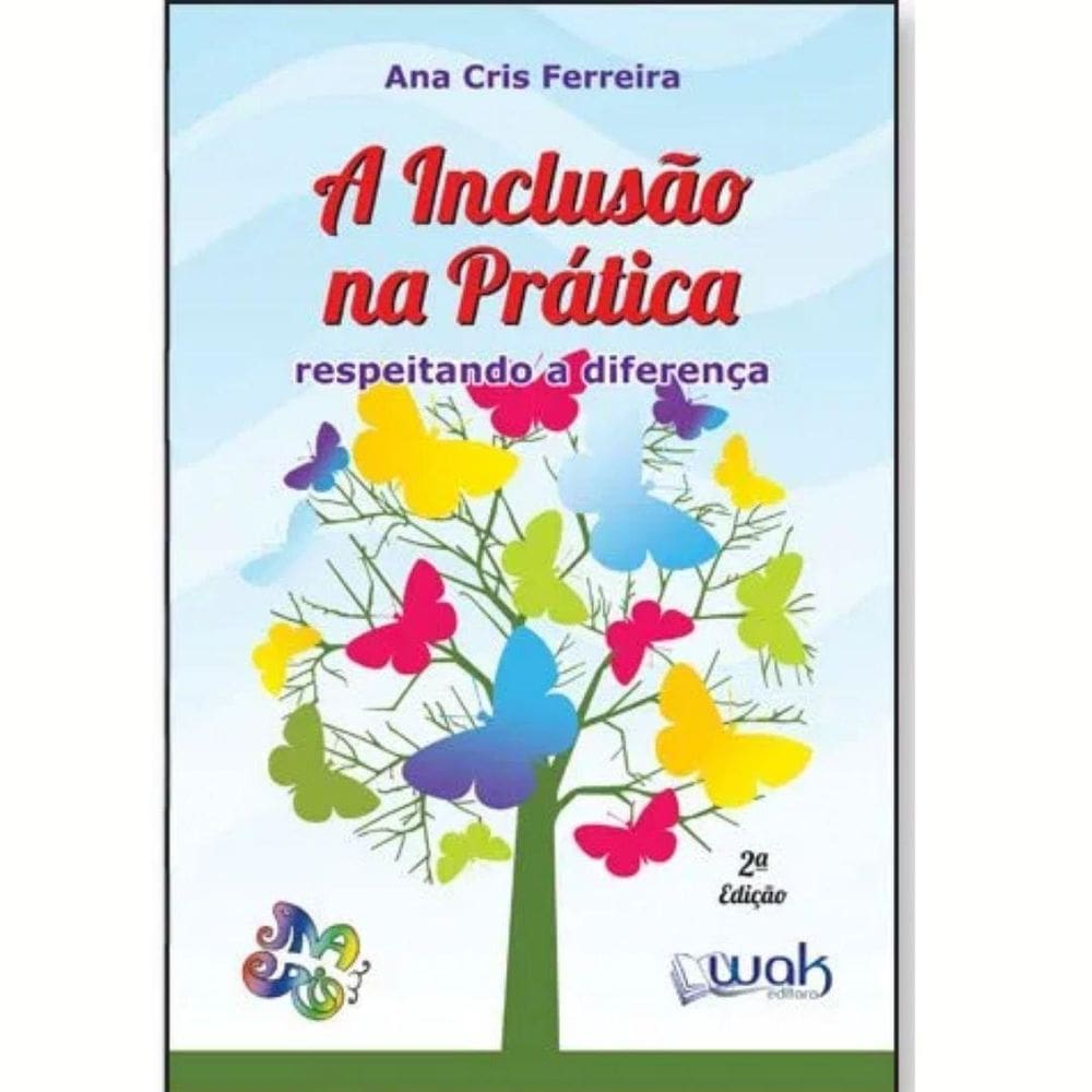 Livro Inclusão Na Prática - Respeitando A Diferença