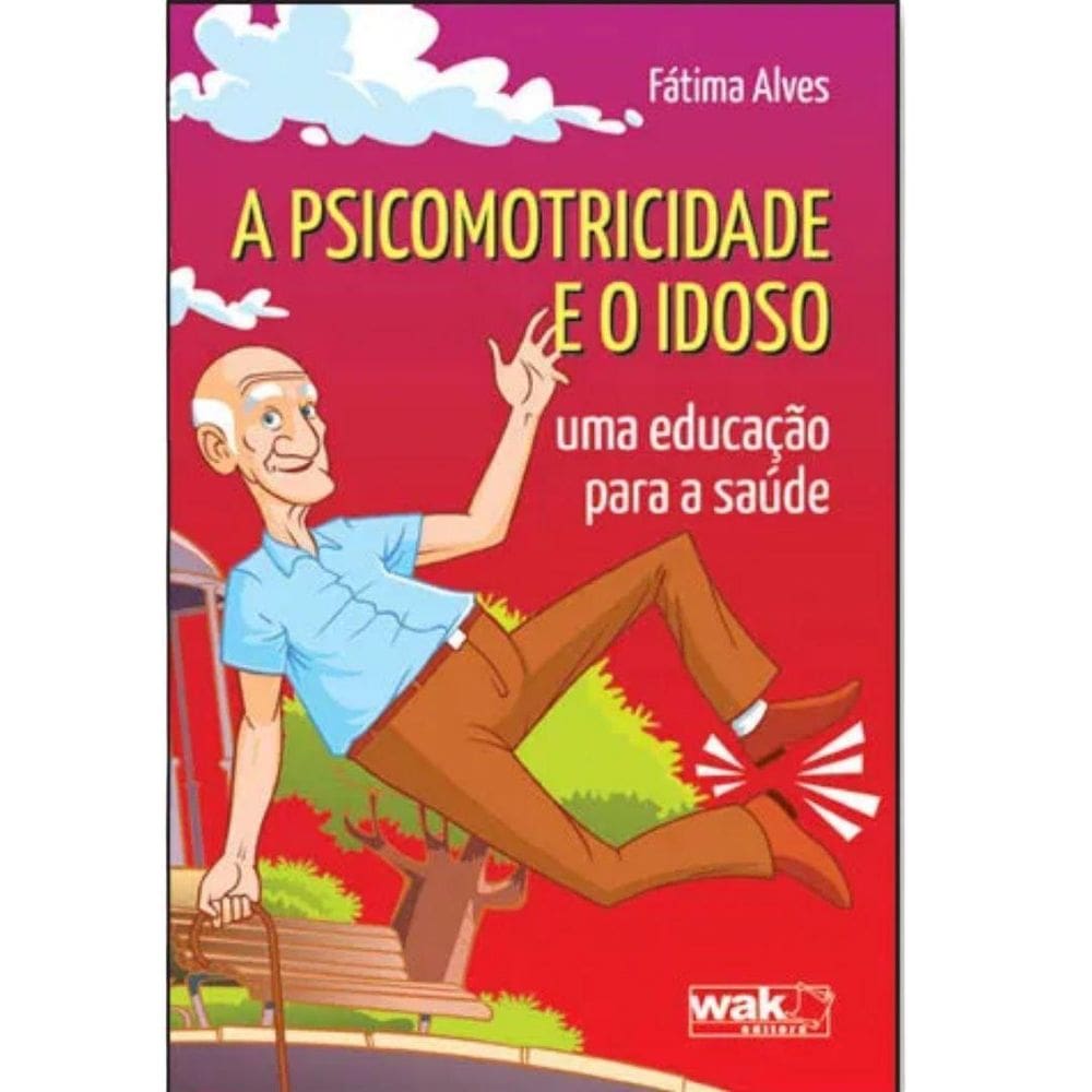 Livro Psicomotricidade E O Idoso