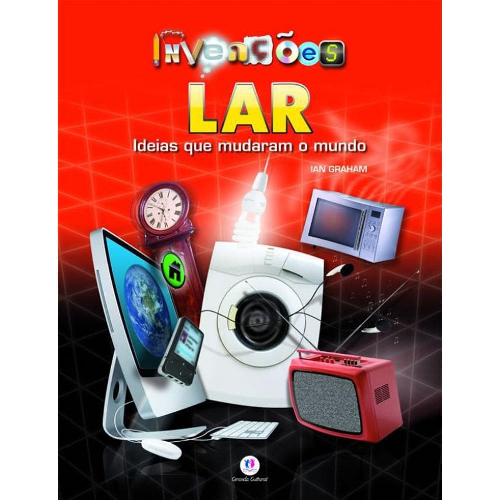 Livro Lar - Ideias Que Mudaram O Mundo