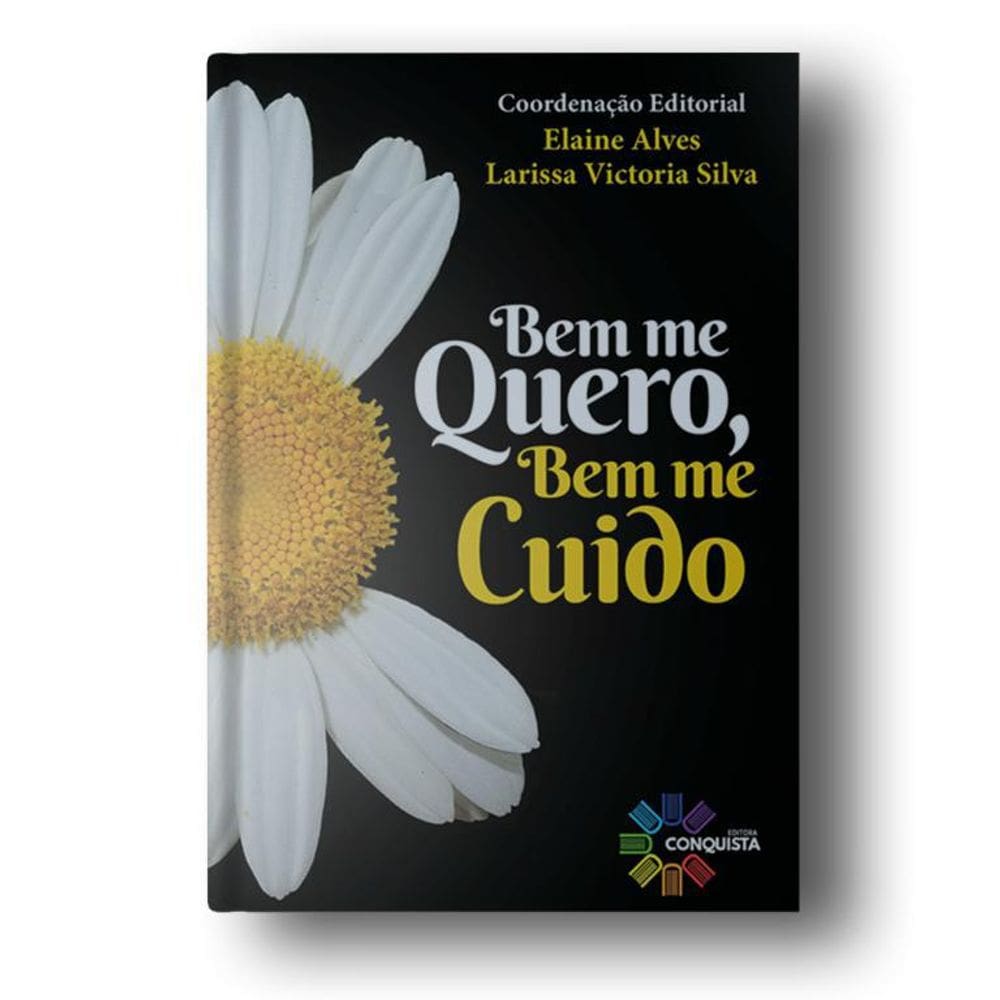 Livro Bem Me Quero, Bem Me Cuido