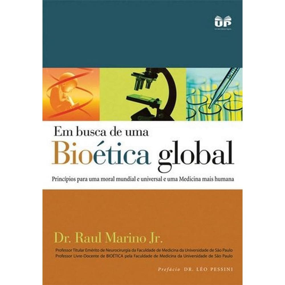 Livro Em Busca De Uma Bioética Global