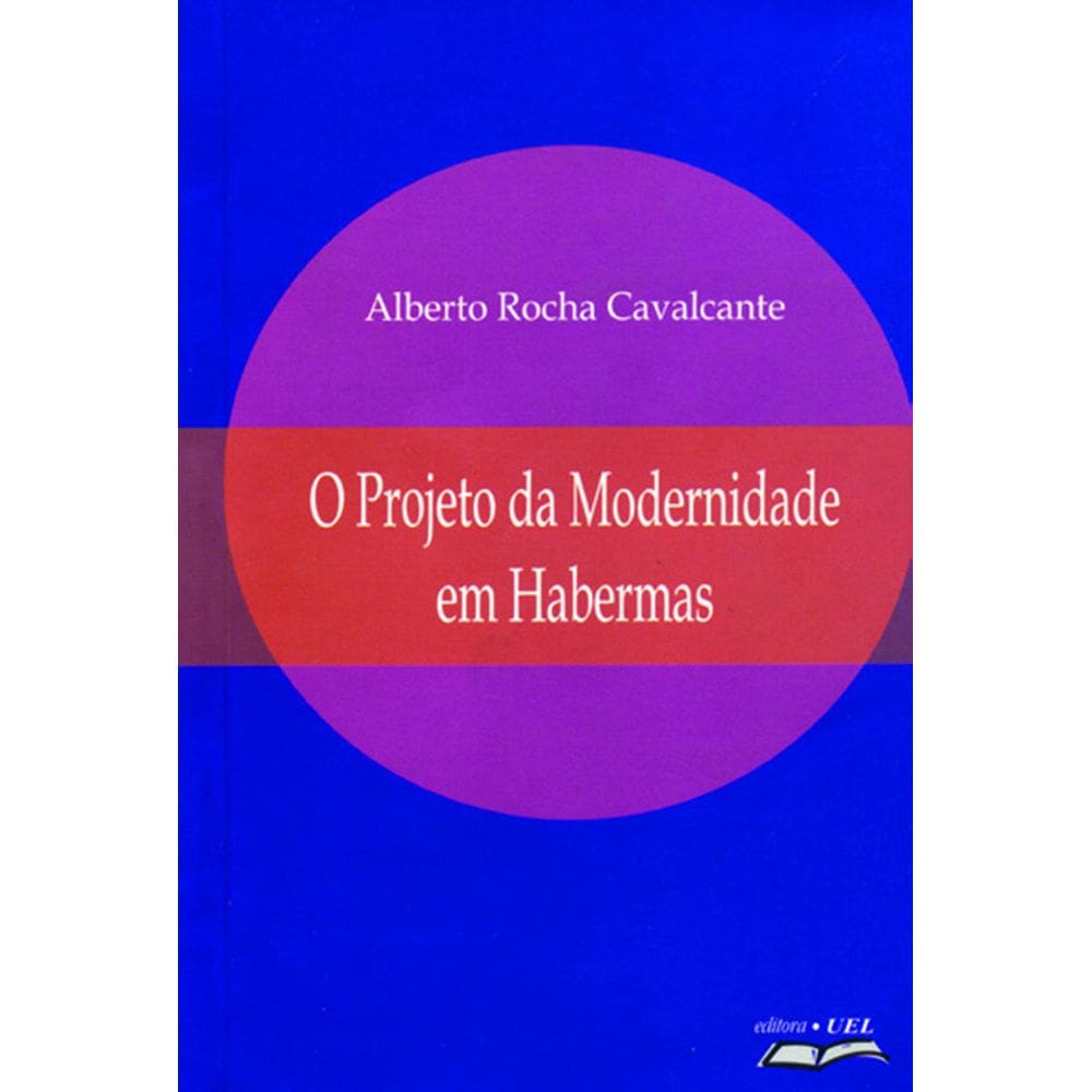 Livro O projeto de modernidade em Habermas