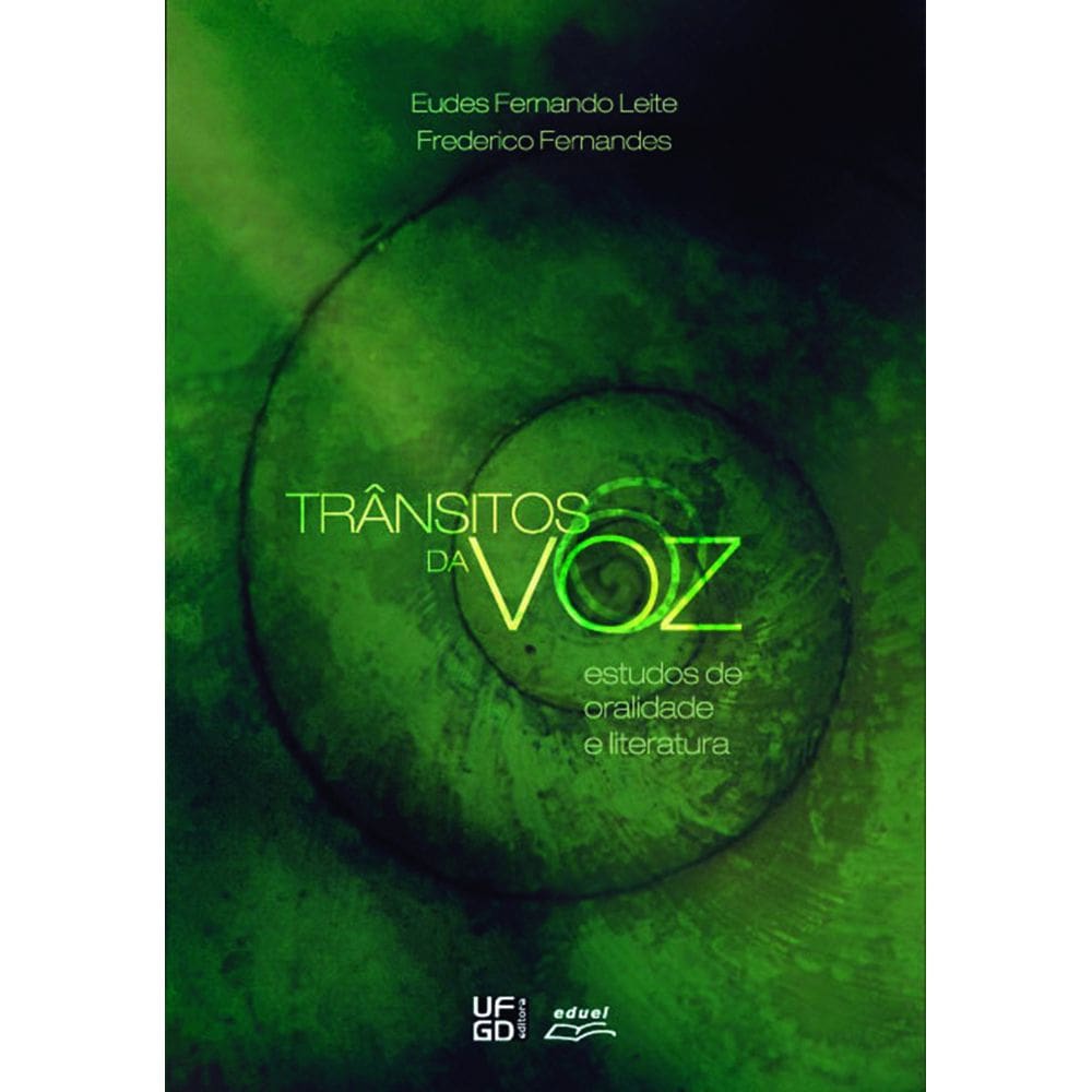 Livro Trânsitos da voz: estudos de oralidade e literatura