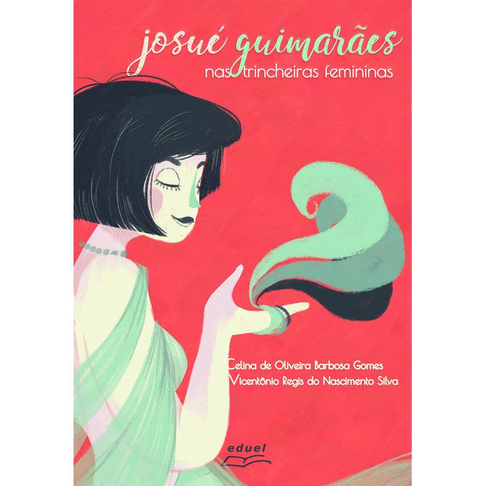Livro Josué Guimarães Nas Trincheiras Femininas