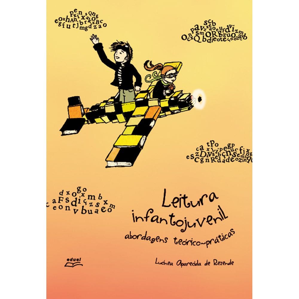 Livro Leitura infantojuvenil: abordagens teórico-práticas