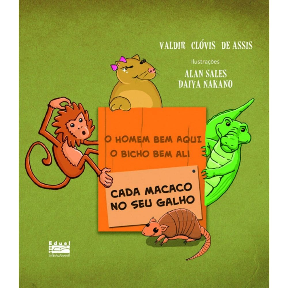 Livro O homem bem aqui, o bicho bem ali