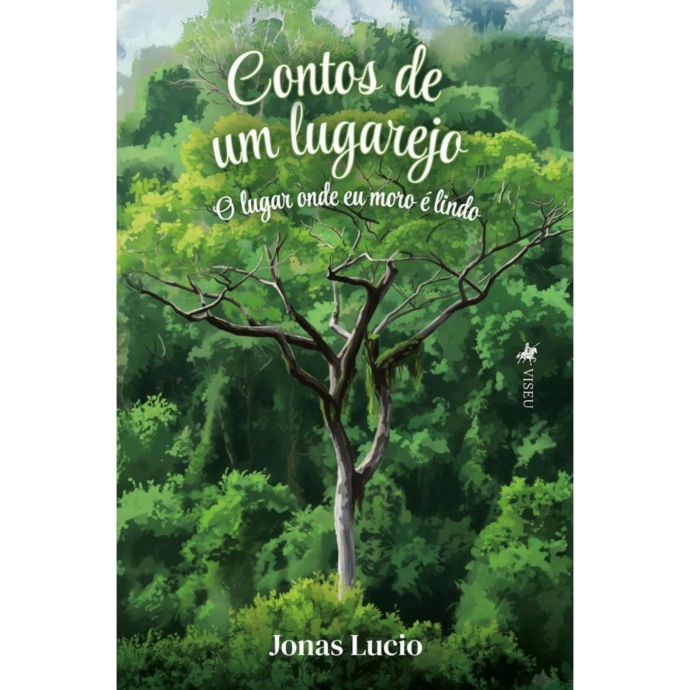 Contos de um lugarejo: O lugar onde eu moro é lindo