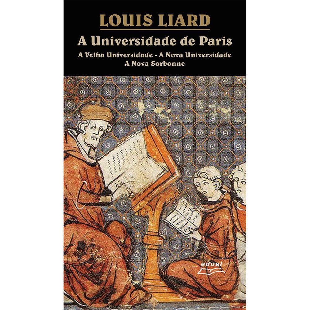Livro A Universidade De Paris: A Velha Universidade