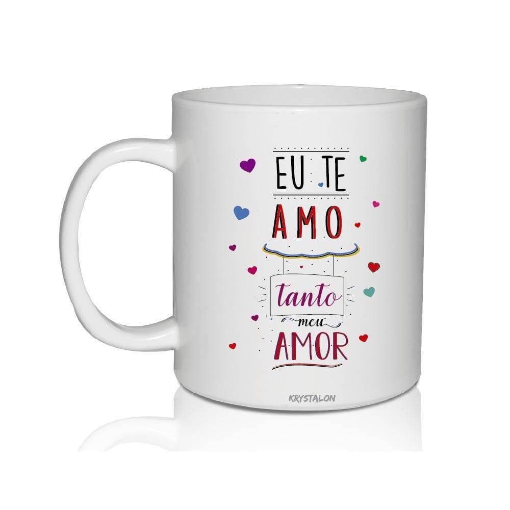 Caneca Acrílico Te Amo - Para Dia Dos Namorados