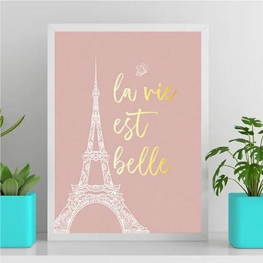 Quadro Torre Eiffel La Vie Est Belle 33X24Cm Branca