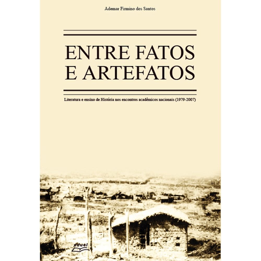 Livro Entre fatos e artefatos: literatura e ensino...