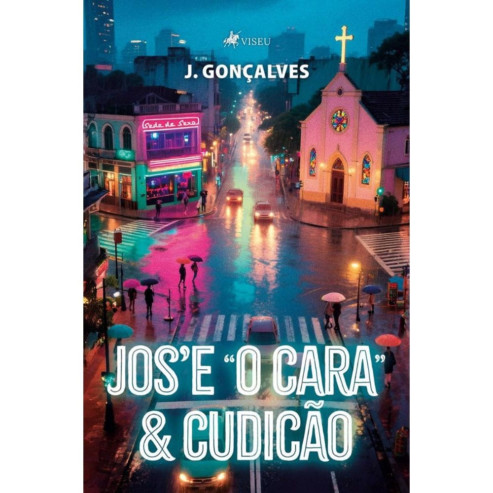 Jose o Cara & Cudicão