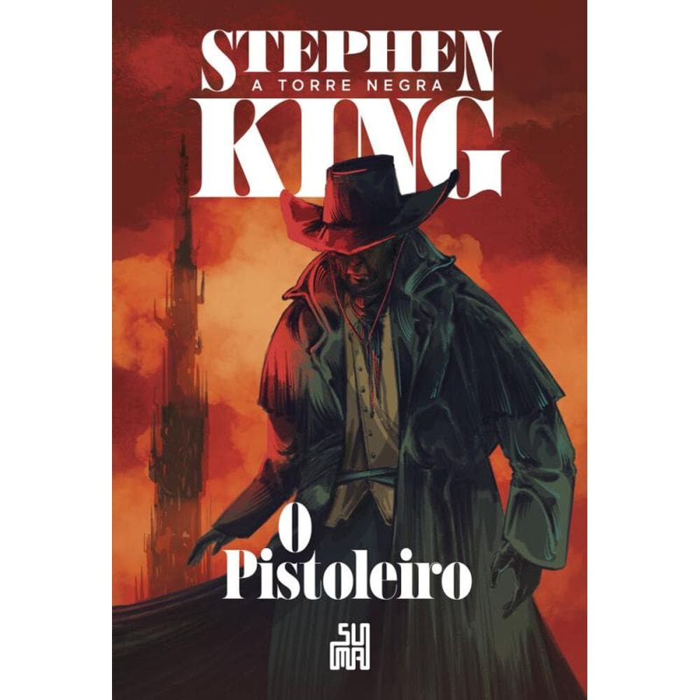 O pistoleiro (Nova edição): A Torre Negra volume 1