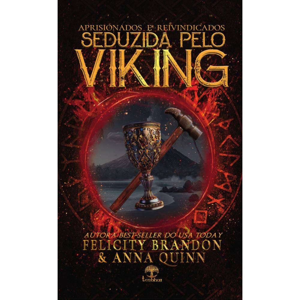 Seduzida Pelo Viking (Aprisionados e Reivindicados Livro 5)