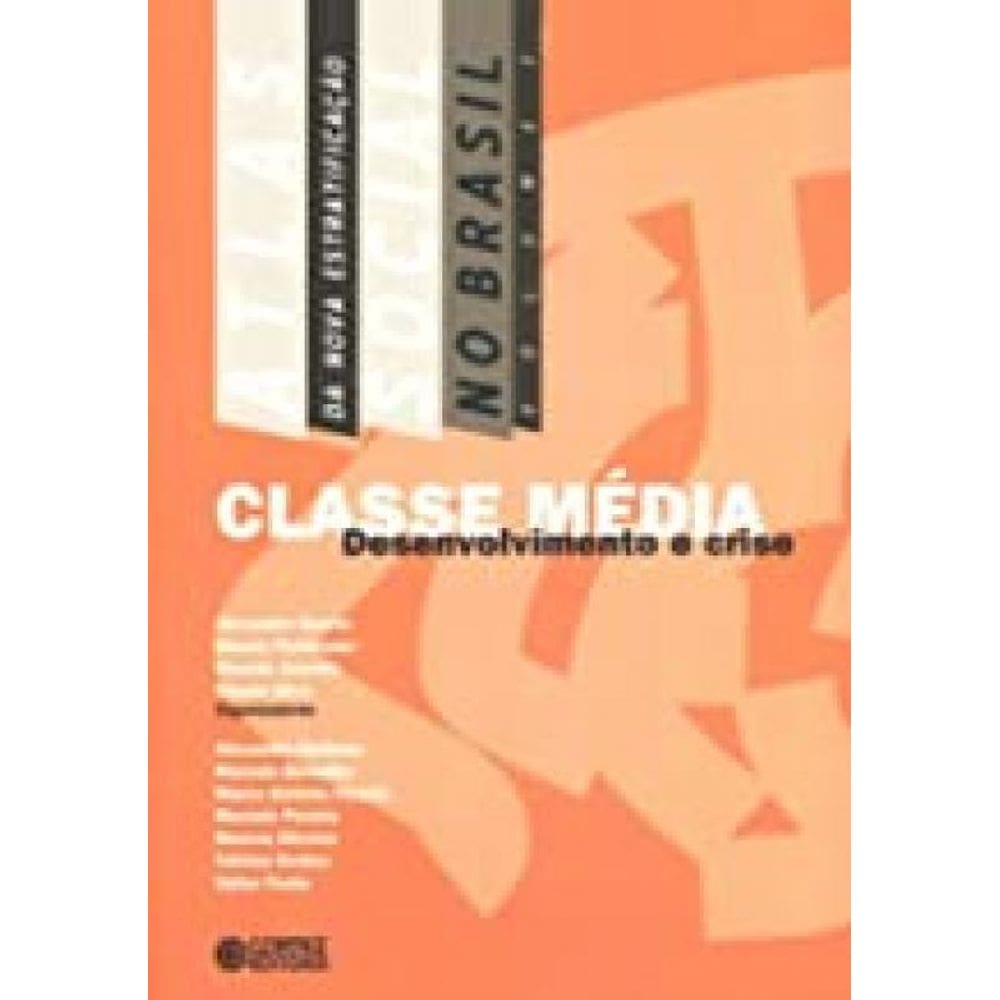 Livro Classe Media Desenvolvimento E Crise