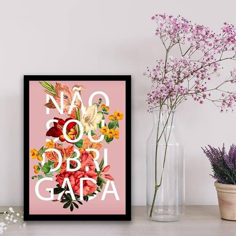 Quadro Decorativo Não Sou Obrigada Fundo Rosa 34x23cm