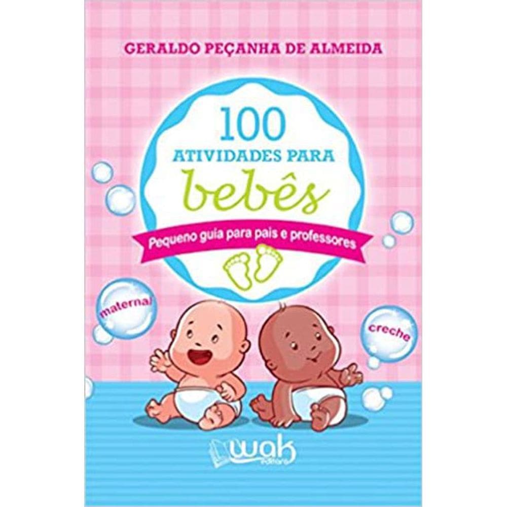 Livro 100 Atividades Para Bebês