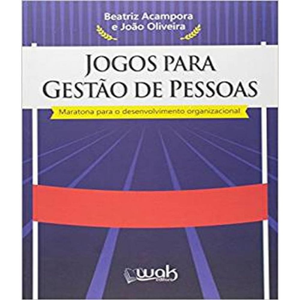 Livro Jogos Para Gestao De Pessoas