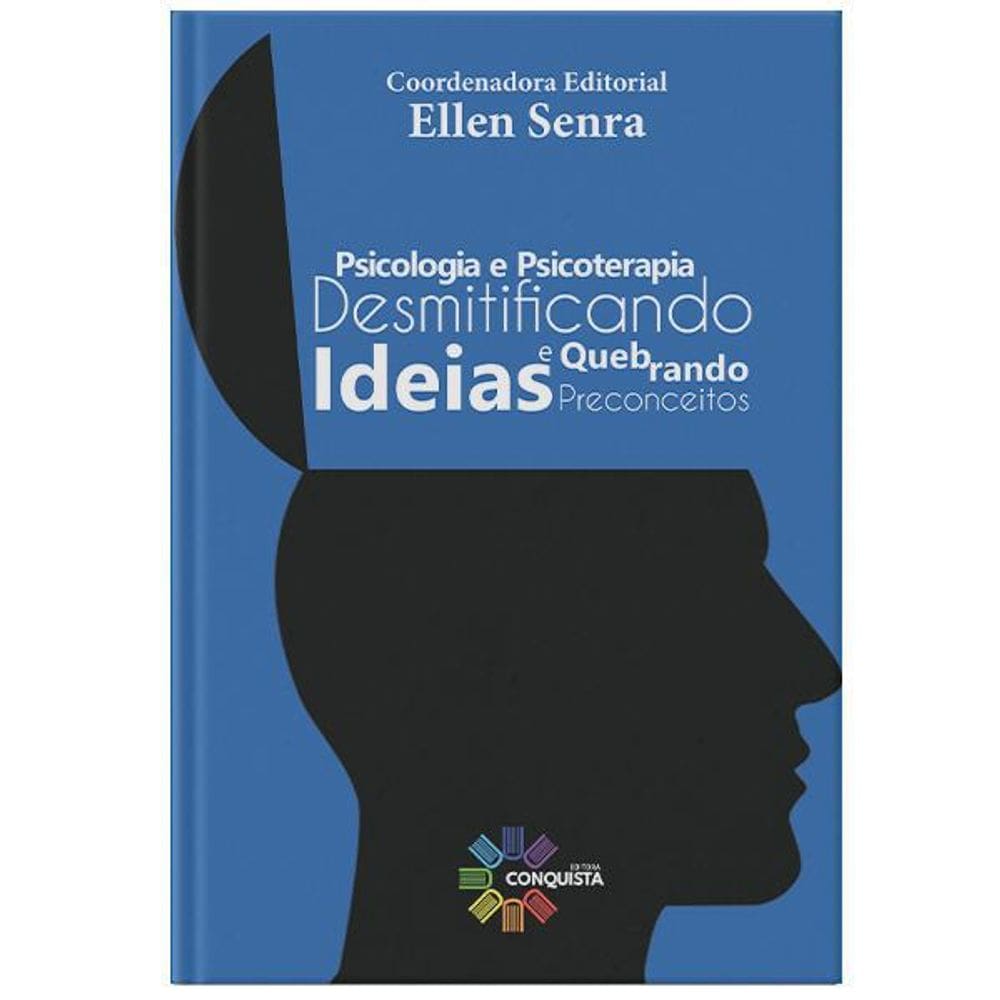 Livro Desmitificando Ideias E Quebrando Preconceitos