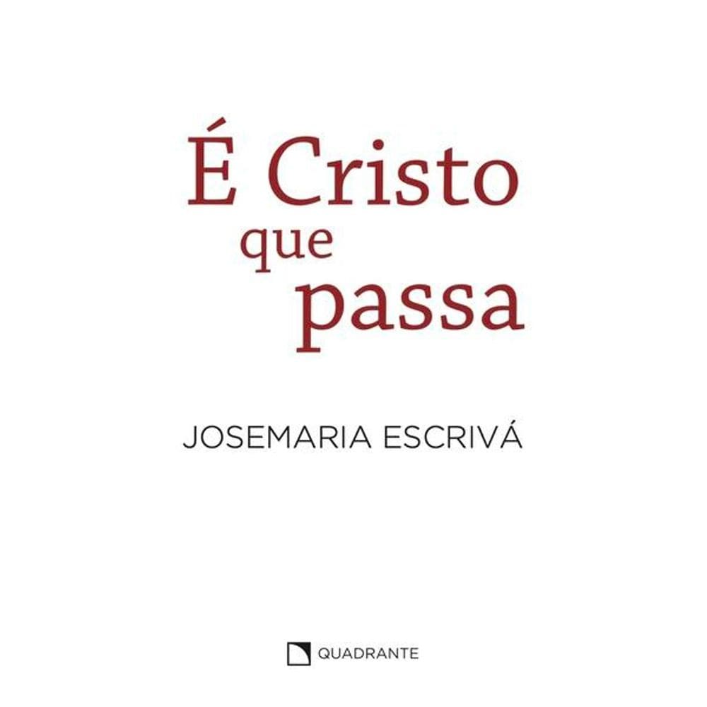 Livro É Cristo que passa - Homilias - 7ª Edição - Capa Branca