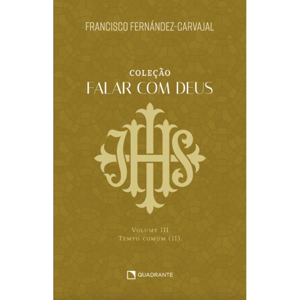 Falar com Deus Volume III - Tempo Comum (II) - Brochura