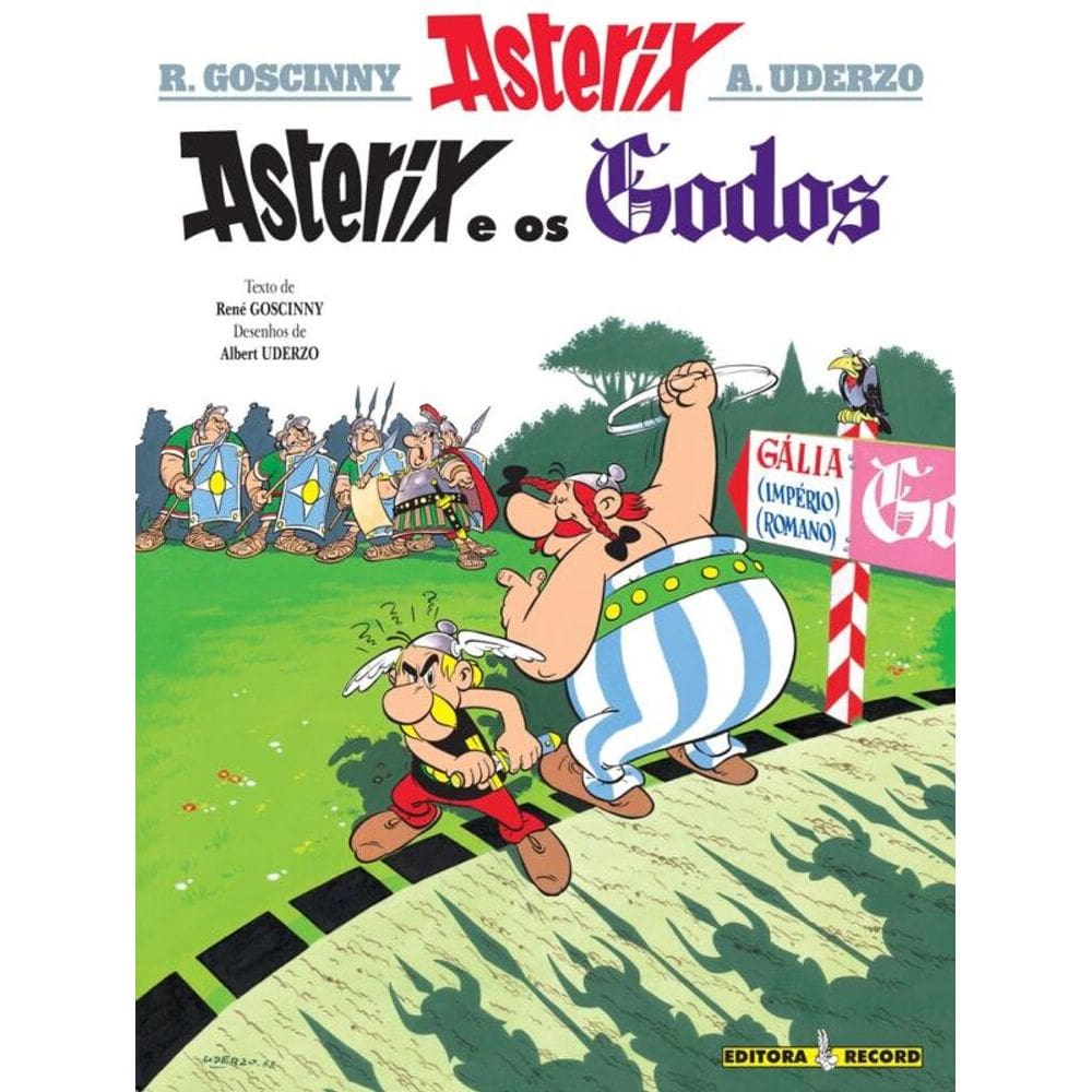 Asterix e os Godos (Nº 3 As aventuras de Asterix)