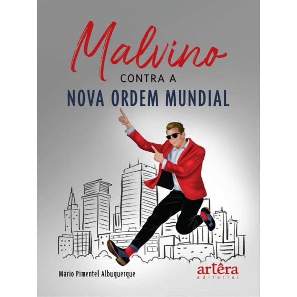 Malvino Contra A Nova Ordem Mundial
