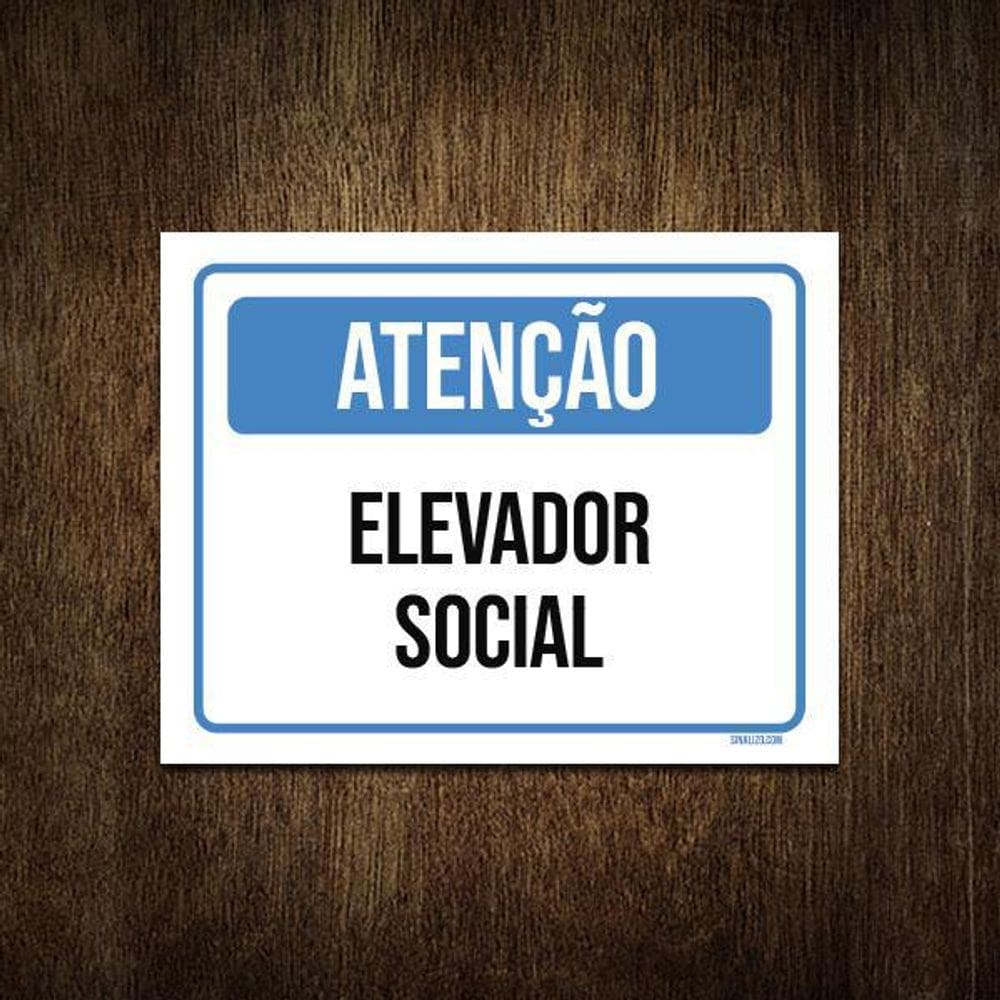 Placa Atenção Elevador Social 36X46